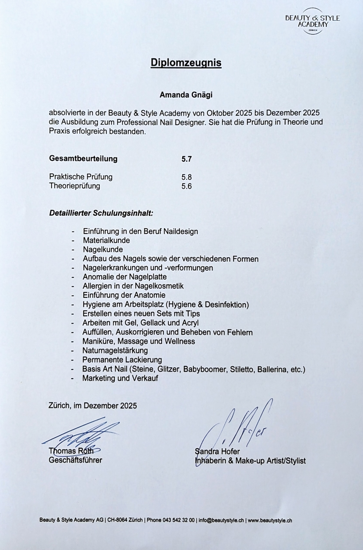 Zeugnis der Ausbildung zur Professional Nail Designerin